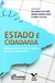 Estado e Cidadania - Reflexões sobre as Políticas Públicas no Brasil Contemporâneo - Autor: Andrea Moraes Alves / Alejandra Pastorini / Silvina V. Galizia (2012) [usado]