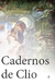 Cadernos de Clio Nº 4 - Autor: Publicação de História da Ufpr (2013) [usado]