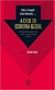 A Crise da Economia Global: Mercados Financeiros, Lutas Sociais e Novos Cenários Políticos - Autor: Andrea Fumagalli / Sandro Mezzadra - Orgs. (2011) [usado]