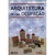 Arquitetura de Uma Ocupação - Volume 1 - Orientação Profissional - Teoria e Técnica - Autor: Lycy Leal Melo-silva e Outros (2003) [usado]