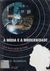 A Mídia e a Modernidade - Autor: John B. Thompson (2002) [usado]