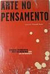 Arte no Pensamento: Seminarios Internacionais Museu Vale do Rio Doce - Autor: Fernando Pessoa (org.) (2006) [usado]