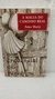 A Magia do Caminho Real ( Credencial Del Peregrino - Autor: Anna Sharp (1999) [usado]