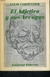 El Adjetivo Y Sus Arrugas - Autor: Alejo Carpentier (1987) [usado]