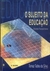 O Sujeito da Educação - Estudos Foucaultianos - Autor: Tomaz Tadeu da Silva (organizador) (1994) [usado]