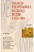 Avaliação Psicopedagógica da Criança de Zero a Seis Anos - Autor: Vera Barros de Oliveira e Nádia A. Bossa - Orgs (1998) [usado]