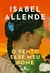 O Vento Sabe Meu Nome - Autor: Isabel Allende (2023) [usado]
