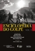 Enciclopédia do Golpe - Volume 1 - Autor: Barbara Caramuru Teles (organizª) (2017) [usado]