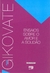 Ensaios sobre o Amor e a Solidão - Autor: Flavio Gikovate (2006) [usado]