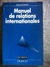 Manuel de Relations Internationales - Autor: Pascal Boniface (1994) [usado]
