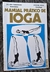 Manual Prático de Ioga - Autor: Julien Tondriau / Pierre Real (2003) [usado]