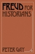 Freud For Historians - Autor: Peter Gay (1985) [usado]
