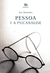 Pessoa e a Psicanálise - Autor: José Martinho [usado]