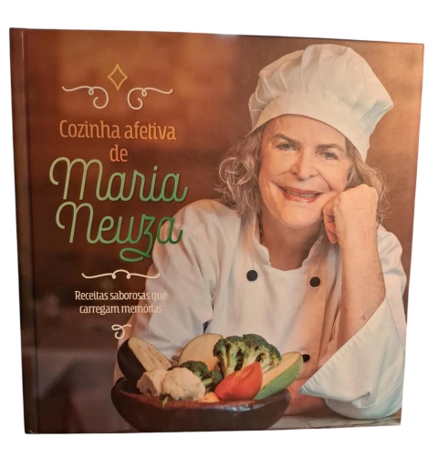 Cozinha Afetiva de Maria Neuza - Autor: Maria Neuza Martinez Carnielli (2023) [novo]