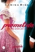 Prometida: Uma Longa Jornada para Casa - Série Perdida - Vol. 4 - Autor: Carina Rissi (2016) [usado]