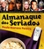 Almanaque dos Seriados - Autor: Paulo Gustavo Pereira (2008) [usado]