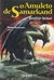 O Amuleto de Samarkand - Trilogia Bartimaeus - 1 - Autor: Jonathan Stroud (2007) [usado]