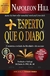 Mais Esperto que o Diabo - o Mistério Revelado da Liberdade e do Sucesso - Autor: Napoleon Hill (2020) [usado]
