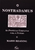 Nostradamus - as Profecias Completas para o Futuro - Autor: Mario Reading (2011) [usado]
