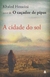 A Cidade do Sol - Autor: Khaled Hosseini (2007) [novo]