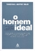 O Homem Ideal - Autor: Tucker Max e Geoffrey Miller (2002) [seminovo]