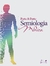 Semiologia Médica - Autor: Celmo Celeno Porto (2015) [usado]