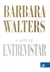 A Arte de Entrevistar - Autor: Barbara Walters (2009) [usado] - comprar online