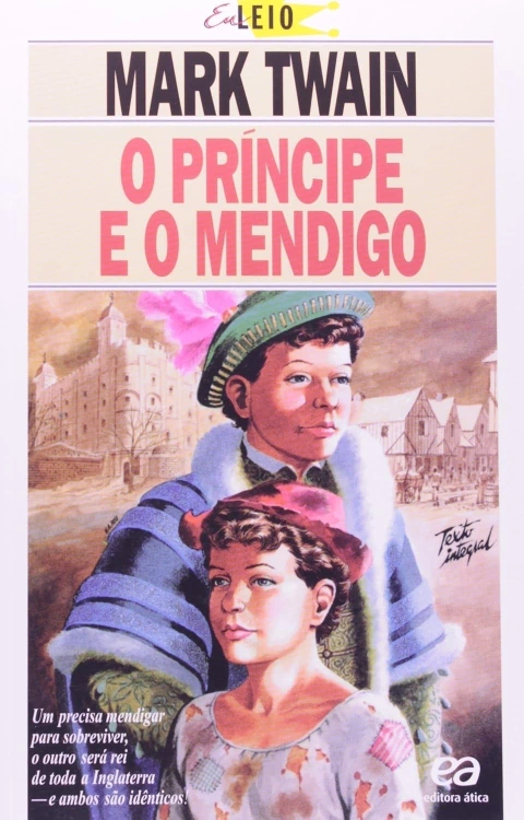 O Príncipe e o Mendigo - Autor: Mark Twain (2000) [usado]