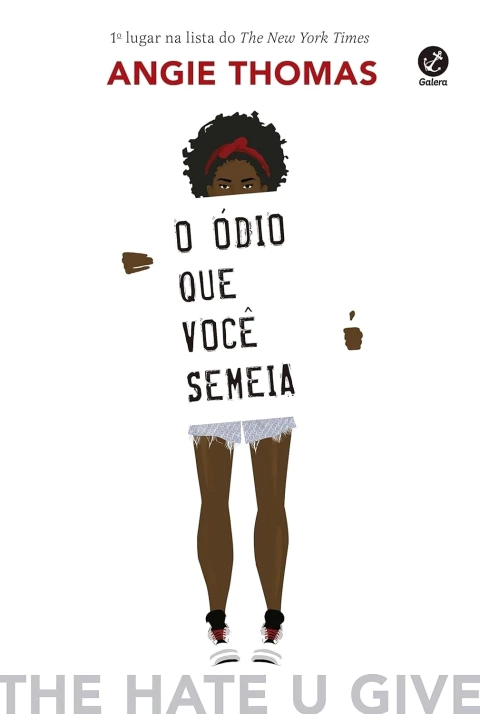 O Ódio que Você Semeia - Autor: Angie Thomas (2022) [usado]