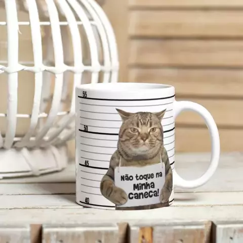 Caneca Não Toque na Minha Caneca - Arquivo Digital - comprar online