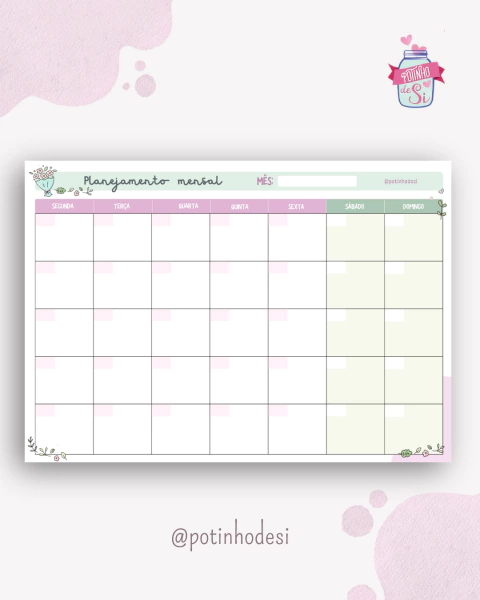 Bloco de Planejamento Mensal (FLORES)