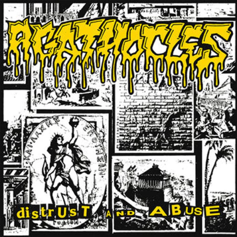Agathocles - Agarchy, Distrust and Abuse, Who Shares the Guilt? [CD] - comprar online