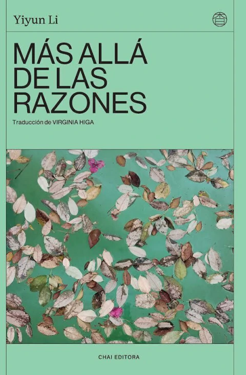 Más allá de las razones - Yiyun Li