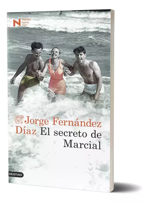 El Secreto De Marcial - Editorial Destino - Jorge Fernández Díaz