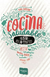 COCINA SALUDABLE - NINA CARRERAS