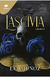 SERIE PECADOS PLACENTEROS 1- LASCIVIA (LIBRO 1) - EVA MUÑOZ