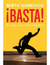BASTA! EXISTEN POSIBILIDADES - MIRTA GUREVICH