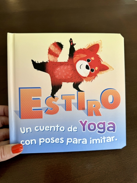 ESTIRO UN CUENTO DE YOGA CON POSES PARA IMITAR -