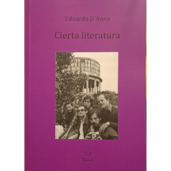 Cierta literatura // Eduardo D'Anna