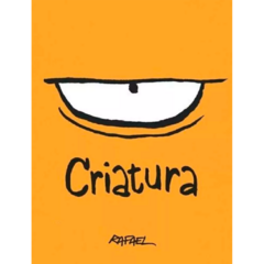 Criatura //Rafael Correa