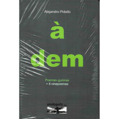 Á dem Poemas-guiones // Alejandro Pidello