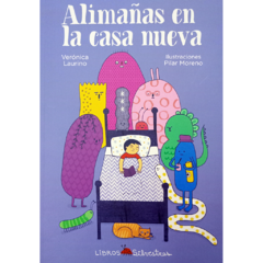 Alimañas en la casa nueva // Verónica Laurino