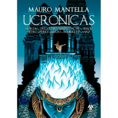 UCRONICAS // Mauro Mantella
