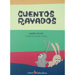 Cuentos rayados // Laura Vilche
