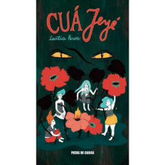 Cuá Yeyé // Cecilia Pesoa