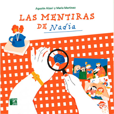 Las mentiras de Nadia // Agustín Alzari - María Martínez