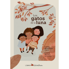 Los gatos de la luna // Cecilia Moscovich - Lorena Méndez
