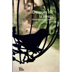 Después de la siesta//Ma. Fernanda Trebol