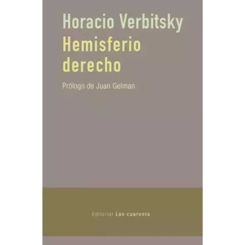 Hemisferio derecho // Horacio Verbitsky - comprar online
