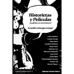 Historietas y Películas (cuadritos en movimiento) // Autores Varios